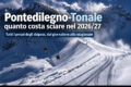 Pontedilegno-Tonale, nuovi prezzi skipass 2026/27: 70 euro il giornaliero in alta stagione