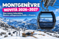 Montgenèvre 2026/27: nuove cabinovie, sci più rapido da Torino